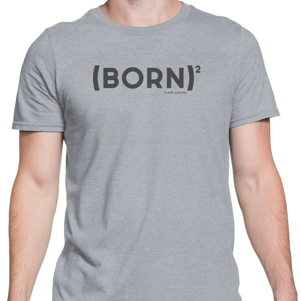 Born Again Men Tees